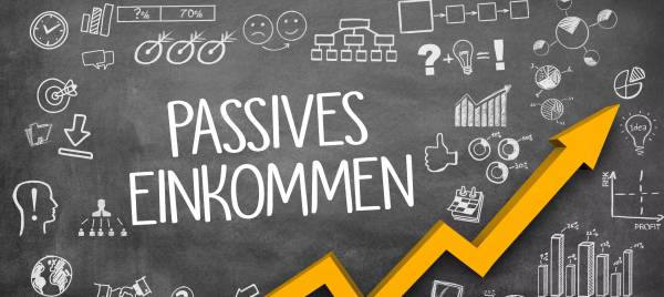 Passives Einkommen ist es schönes Extra - doch gilt es einige Dinge zu beachten